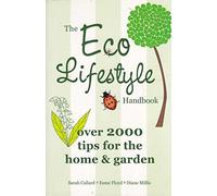 The Eco Lifestyle Handbook