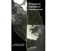 The Ecology and Biogeography of Nothofagus Forests