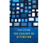The Ecology of Attention