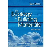 The Ecology of Building Materials
