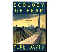 The Ecology of Fear