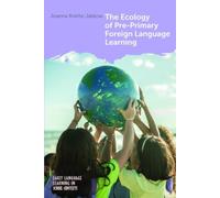 The Ecology of Pre-Primary Foreign Language Learning