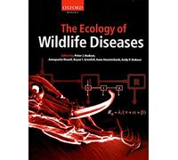 The Ecology of Wildlife Diseases