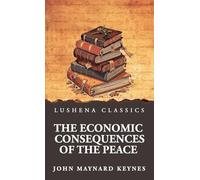 The Economic Consequences of the Peace