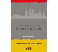 The Economic Effects of Constitutions (Munich Lectures in Economics)