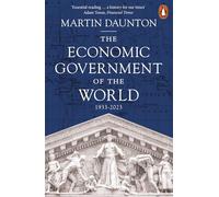 The Economic Government of the World : 1933-2023