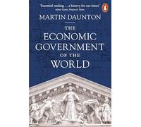 The Economic Government of the World : 1933-2023
