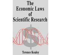 The Economic Laws of Scientific Research