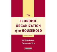 The Economic Organization of the Household