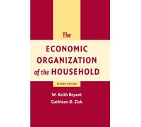The Economic Organization of the Household