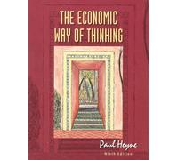The Economic Way of Thinking