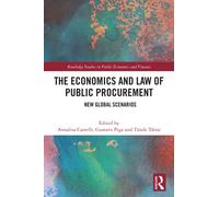 The Economics and Law of Public Procurement : New Global Scenarios