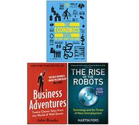 The Economics Book [Hardcover], Business Adventures, The Rise of the Robots 3 Books Collection Set