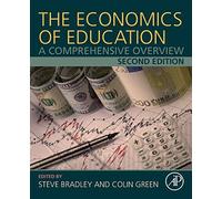 The Economics of Education: A Comprehensive Overview