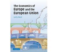 The Economics of Europe and the European Union