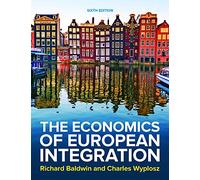 The Economics of European Integration – 6e
