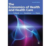 The Economics of Health and Health Care