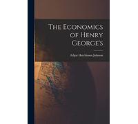 The Economics of Henry George's