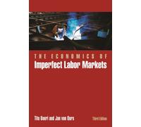 The Economics of Imperfect Labor Markets, Third Edition