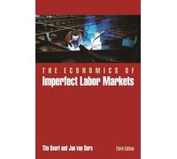The Economics of Imperfect Labor Markets, Third Edition