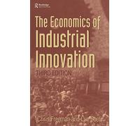The Economics of Industrial Innovation