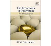 The Economics of Innovation: An Introduction