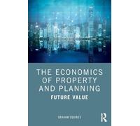 The Economics of Property and Planning: Future Value