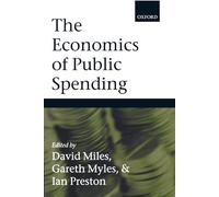 The Economics Of Public Spending