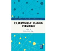The Economics of Regional Integration
