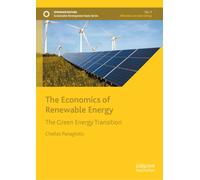 The Economics of Renewable Energy : The Green Energy Transition