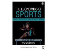 The Economics of Sports – Routledge