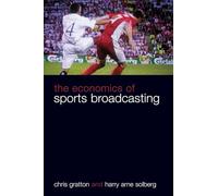The Economics of Sports Broadcasting