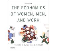 The Economics of Women, Men, and Work