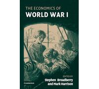 The Economics of World War I