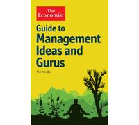 The Economist Guide to Management Ideas and Gurus