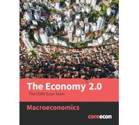 The Economy 2.0: Macroeconomics