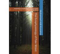 The Ecophysiology of Pale Wood: Adaptation and Resilience in the Asian White Birch