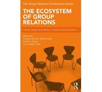 The Ecosystem of Group Relations