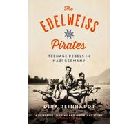 The Edelweiss Pirates