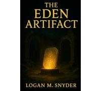 The Eden Artifact