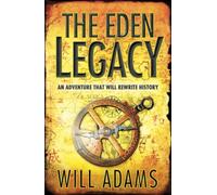 THE EDEN LEGACY