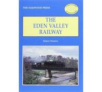 The Eden Valley Railway