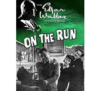 The Edgar Wallace Mysteries: On the Run