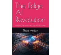 The Edge AI Revolution: Designing with Small Language Models (SLMs)