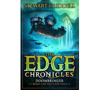 The Edge Chronicles 12: Doombringer : Second Book of Cade