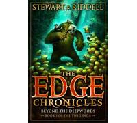 [(The Edge Chronicles 4: Beyond the Deepwoods: First Book of Twig )] [Author: Paul Stewart] [Jan-2014]