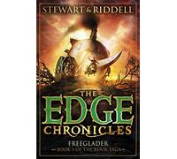 The Edge Chronicles 9: Freeglader: Third Book of Rook (The Edge Chronicles)