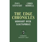 The Edge Chronicles: Midnight Over Sanctaphrax : Third Book of Twig