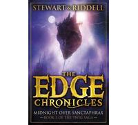 The Edge Chronicles: Midnight Over Sanctaphrax : Third Book of Twig