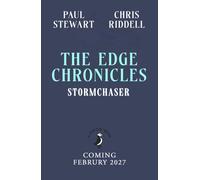 The Edge Chronicles: Stormchaser : Second Book of Twig